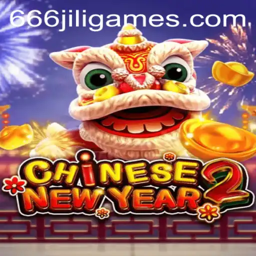 Unveiling CHINESENEWYEAR2: The Ultimate Gaming Experience